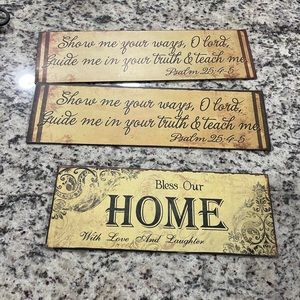 A set of 3 plaques with verses printed on them.  Made of tin material.  Rustic
